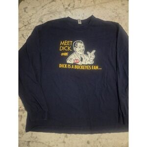 Smack Apparel Don't Be A Dick Ohio Buckeyes Shirt Men's 2XL Michigan Wolverines